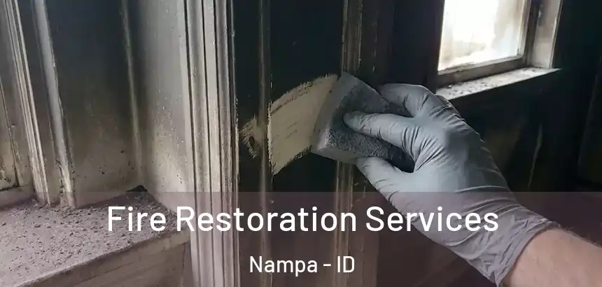  Fire Restoration Services Nampa - ID